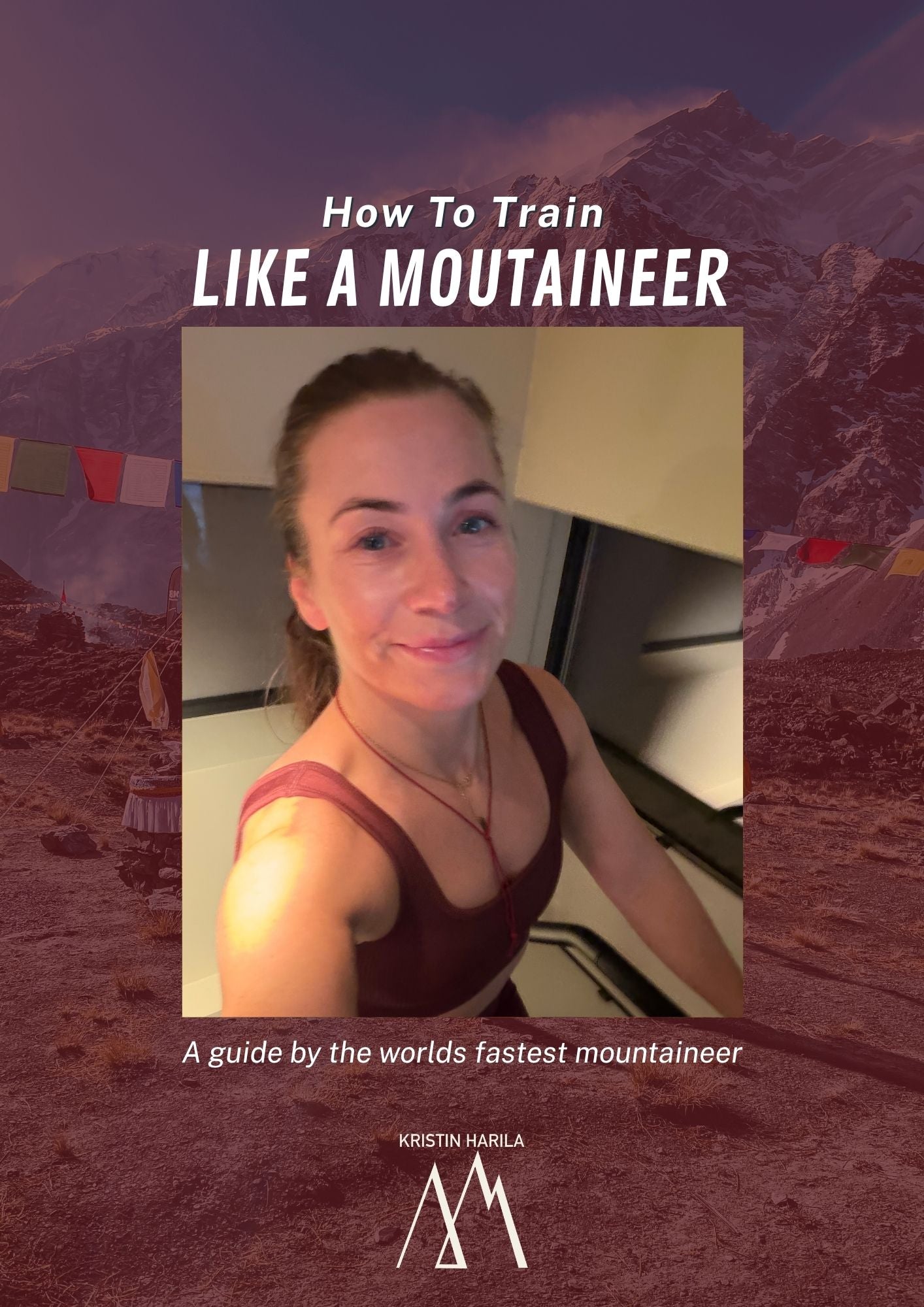 How to TRAIN like a mountaineer?